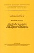 Cover: Weipert, Reinhard, Altarabischer Sprachwitz: Abu 'Alqama und die Kunst, sich kompliziert auszudrücken