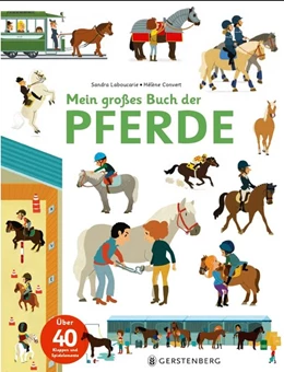 Abbildung von Laboucerie | Mein großes Buch der Pferde | 1. Auflage | 2019 | beck-shop.de
