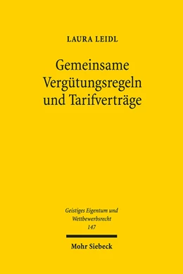 Abbildung von Leidl | Gemeinsame Vergütungsregeln und Tarifverträge | 1. Auflage | 2019 | beck-shop.de