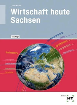 Abbildung von Crone / Kühn | Wirtschaft heute Sachsen | 8. Auflage | 2019 | beck-shop.de