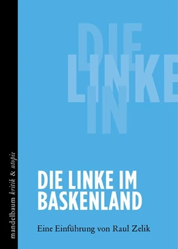 Abbildung von Zelik | Die Linke im Baskenland | 1. Auflage | 2019 | beck-shop.de