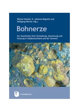 Abbildung von Regnath / Konold | Bohnerze | 1. Auflage | 2019 | beck-shop.de