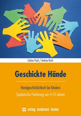 Abbildung von Pauli / Kisch | Geschickte Hände | 2. Auflage | 2019 | beck-shop.de