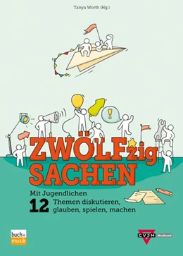 Abbildung von Worth | ZWÖLFzig Sachen | 1. Auflage | 2019 | beck-shop.de