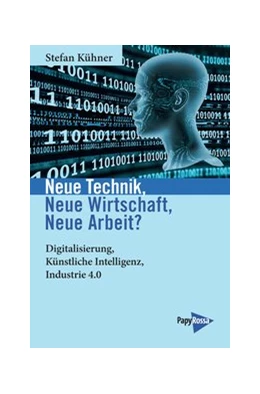 Abbildung von Kühner | Neue Technik - Neue Wirtschaft - Neue Arbeit | 1. Auflage | 2019 | beck-shop.de