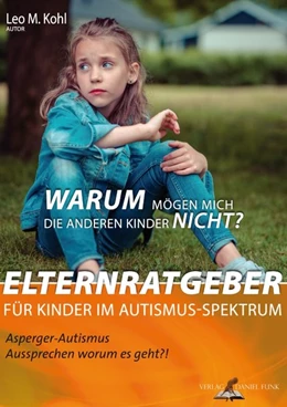 Abbildung von Kohl | Warum mögen mich die anderen Kinder nicht? | 1. Auflage | 2019 | beck-shop.de