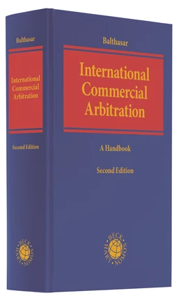 Abbildung von Balthasar | International Commercial Arbitration | 2. Auflage | 2021 | beck-shop.de