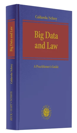 Abbildung von Caldarola / Schrey | Big Data and Law | 1. Auflage | 2020 | beck-shop.de
