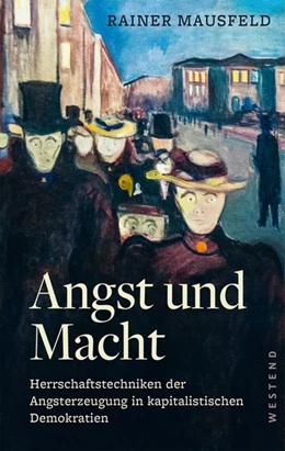 Abbildung von Mausfeld | Angst und Macht | 1. Auflage | 2019 | beck-shop.de