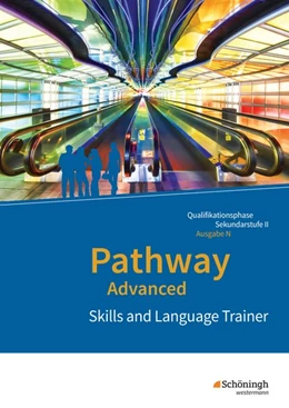 Abbildung von Pathway Advanced. Skills and Language Trainer: Arbeitsheft. Niedersachsen | 1. Auflage | 2020 | beck-shop.de