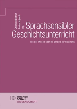 Abbildung von Bertram / Kolpatzik | Sprachsensibler Geschichtsunterricht | 1. Auflage | 2019 | beck-shop.de