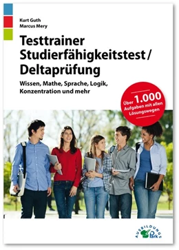 Abbildung von Guth / Mery | Testtrainer Studierfähigkeitstest / Deltaprüfung | 1. Auflage | 2019 | beck-shop.de