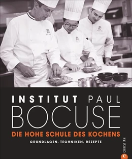 Abbildung von Paul Bocuse | Die hohe Schule des Kochens | 4. Auflage | 2021 | beck-shop.de