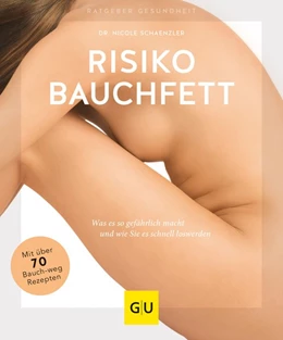 Abbildung von Schaenzler | Risiko Bauchfett | 1. Auflage | 2019 | beck-shop.de