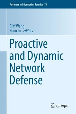 Abbildung von Wang / Lu | Proactive and Dynamic Network Defense | 1. Auflage | 2019 | beck-shop.de