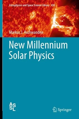 Abbildung von Aschwanden | New Millennium Solar Physics | 1. Auflage | 2019 | beck-shop.de