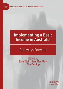 Abbildung von Klein / Mays | Implementing a Basic Income in Australia | 1. Auflage | 2019 | beck-shop.de