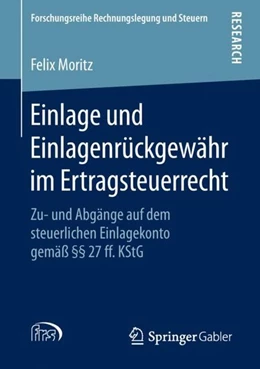 Abbildung von Moritz | Einlage und Einlagenrückgewähr im Ertragsteuerrecht | 1. Auflage | 2019 | beck-shop.de