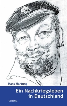 Abbildung von Hartung | Ein Nachkriegsleben in Deutschland | 1. Auflage | 2017 | beck-shop.de