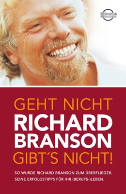 Abbildung von Branson | Geht nicht gibt's nicht! | 1. Auflage | 2009 | beck-shop.de