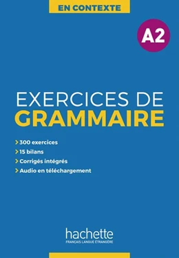 Abbildung von Akyüz / Bazelle-Shahmaei | Exercices de Grammaire A2 | 1. Auflage | 2019 | beck-shop.de