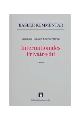 Abbildung von Grolimund / Loacker | Internationales Privatrecht: IPRG | 4. Auflage | 2021 | beck-shop.de