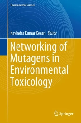 Abbildung von Kesari | Networking of Mutagens in Environmental Toxicology | 1. Auflage | 2019 | beck-shop.de