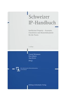 Abbildung von Weinmann / Münch | Schweizer IP-Handbuch | 2. Auflage | 2021 | beck-shop.de