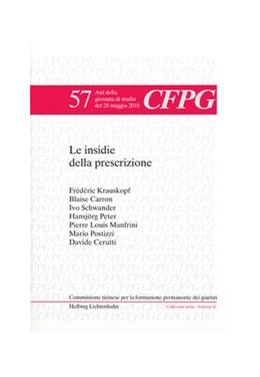 Abbildung von Le insidie della prescrizione | 1. Auflage | 2019 | Volume 57 | beck-shop.de