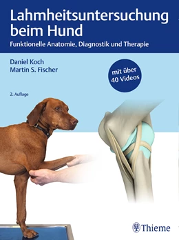Abbildung von Koch / Fischer | Lahmheitsuntersuchung beim Hund | 2. Auflage | 2019 | beck-shop.de