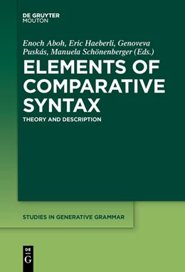 Abbildung von Aboh / Haeberli | Elements of Comparative Syntax | 1. Auflage | 2019 | beck-shop.de