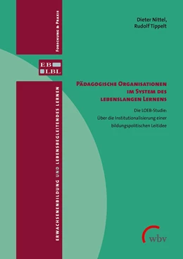 Abbildung von Nittel / Tippelt | Pädagogische Organisationen im System des lebenslangen Lernens | 1. Auflage | 2019 | beck-shop.de