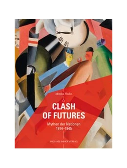 Abbildung von Flacke | Clash of Futures | 1. Auflage | 2024 | beck-shop.de