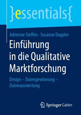 Abbildung von Steffen / Doppler | Einführung in die Qualitative Marktforschung | 1. Auflage | 2019 | beck-shop.de