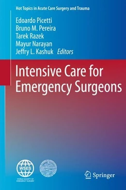 Abbildung von Picetti / Pereira | Intensive Care for Emergency Surgeons | 1. Auflage | 2019 | beck-shop.de