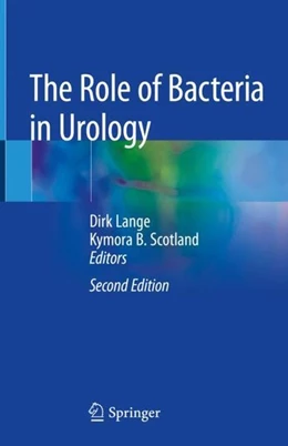 Abbildung von Lange / Scotland | The Role of Bacteria in Urology | 2. Auflage | 2019 | beck-shop.de