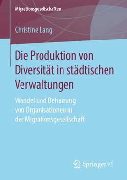 Abbildung von Lang | Die Produktion von Diversität in städtischen Verwaltungen | 1. Auflage | 2019 | beck-shop.de