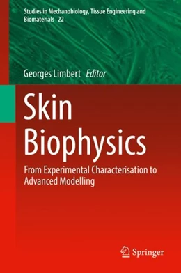 Abbildung von Limbert | Skin Biophysics | 1. Auflage | 2019 | beck-shop.de