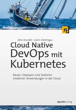 Abbildung von Arundel / Domingus | Cloud Native DevOps mit Kubernetes | 1. Auflage | 2019 | beck-shop.de