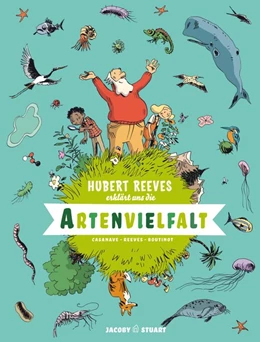 Abbildung von Hubert Reeves erklärt uns Die Artenvielfalt | 1. Auflage | 2019 | beck-shop.de