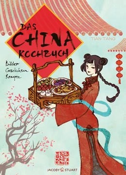 Abbildung von Tang | Das China-Kochbuch | 1. Auflage | 2019 | beck-shop.de
