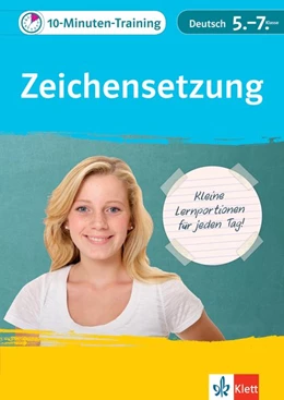 Abbildung von Klett 10-Minuten-Training Deutsch Rechtschreibung Zeichensetzung 5.-7. Klasse | 1. Auflage | 2019 | beck-shop.de