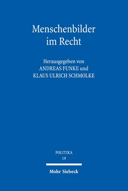 Abbildung von Funke / Schmolke | Menschenbilder im Recht | 1. Auflage | 2019 | beck-shop.de