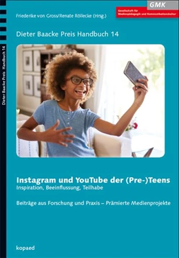 Abbildung von Gross / Röllecke | Instagram und YouTube der (Pre-) Teens | 1. Auflage | 2019 | beck-shop.de