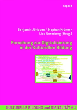 Abbildung von Jörissen / Kröner | Forschung zur Digitalisierung in der Kulturellen Bildung | 1. Auflage | 2019 | beck-shop.de