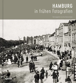 Abbildung von Zimmermann | Hamburg in frühen Fotografien | 1. Auflage | 2019 | beck-shop.de