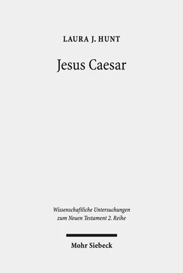 Abbildung von Hunt | Jesus Caesar | 1. Auflage | 2019 | 506 | beck-shop.de