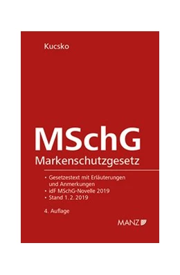 Abbildung von Kucsko | Markenschutzgesetz - MSchG | 4. Auflage | 2019 | 102 | beck-shop.de
