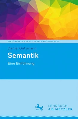 Abbildung von Gutzmann | Semantik | 1. Auflage | 2019 | beck-shop.de