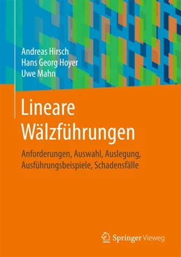Abbildung von Hirsch / Hoyer | Lineare Wälzführungen | 1. Auflage | 2019 | beck-shop.de